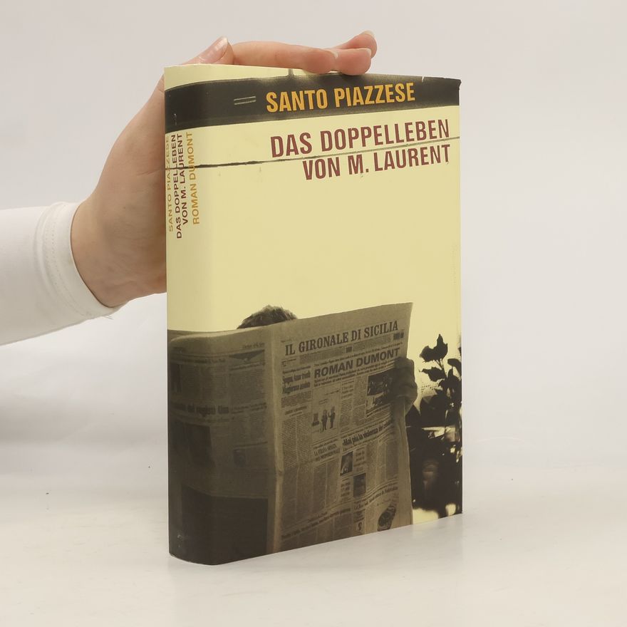 Santo Piazzese Das Doppelleben von M. Laurent