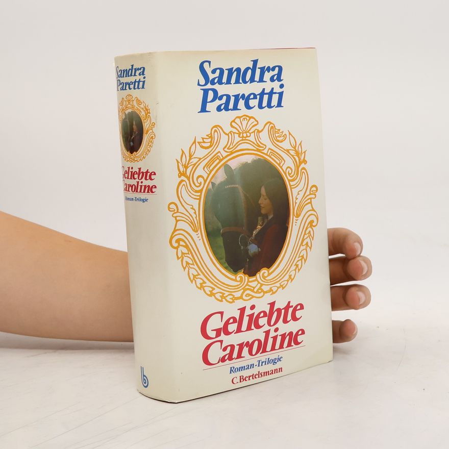 Sandra Paretti Geliebte Caroline