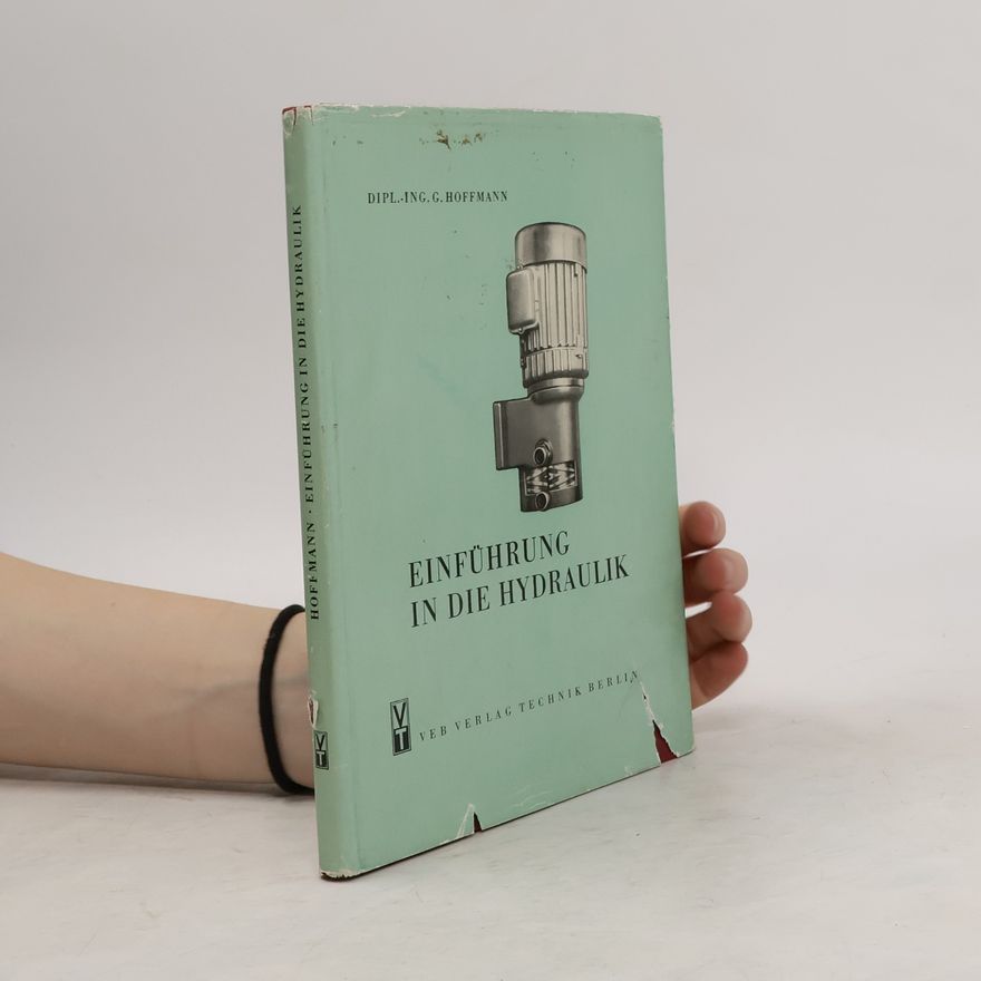 G. Hoffmann Einführung in die Hydraulik