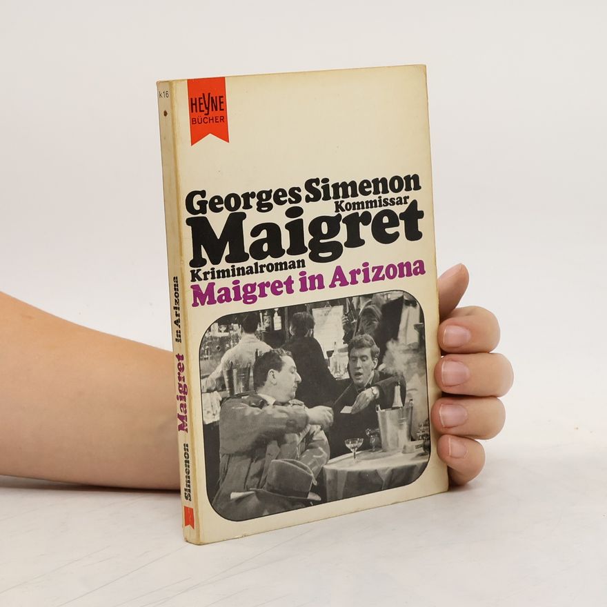 Georges Simenon Maigret in Arizona