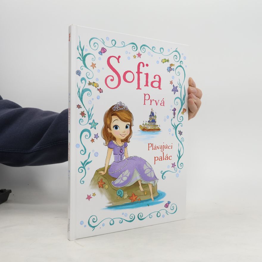 Catherine Hapka Sofia Prvá. Plávajúci palác