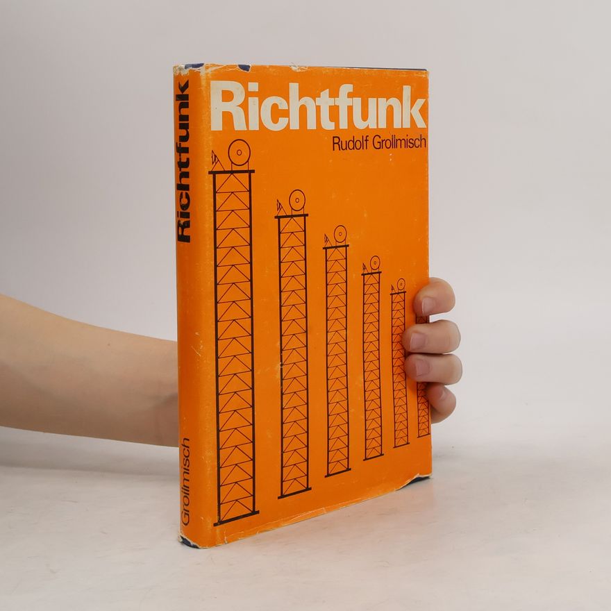 Grollmisch Rudolf Richtfunk