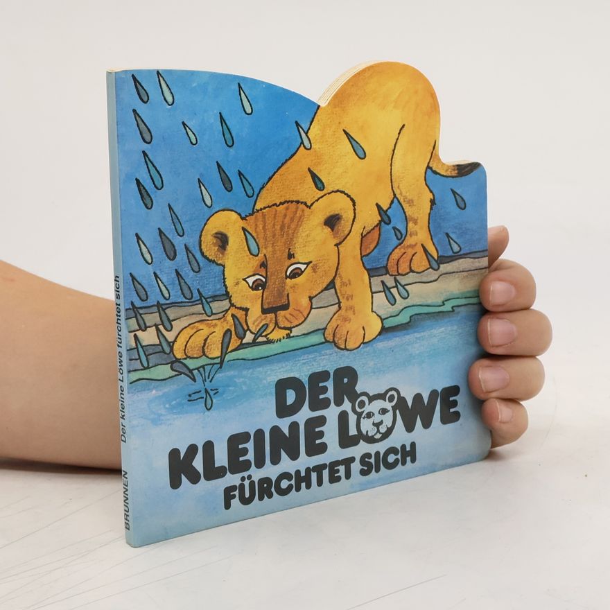 Jan Godfrey Der kleine Löwe fürchtet sich