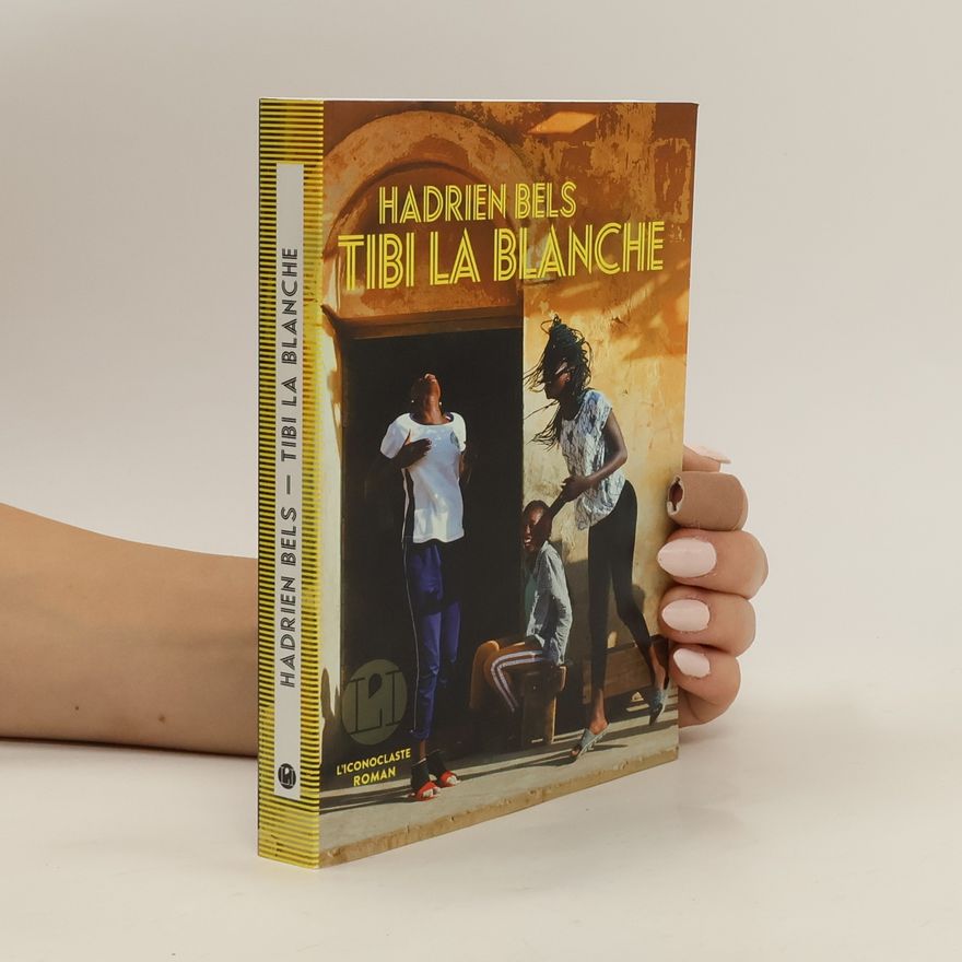 Hadrien Bels Tibi la Blanche