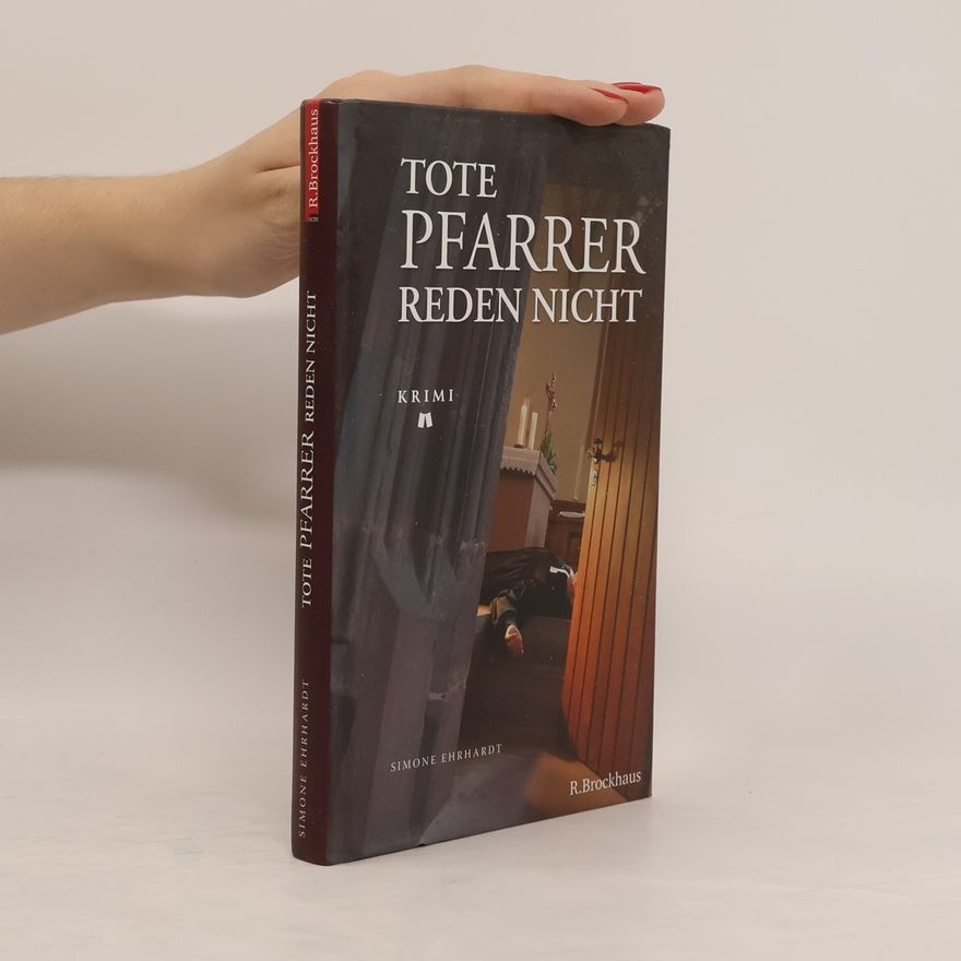 Simone Ehrhardt Tote Pfarrer reden nicht. Krimi