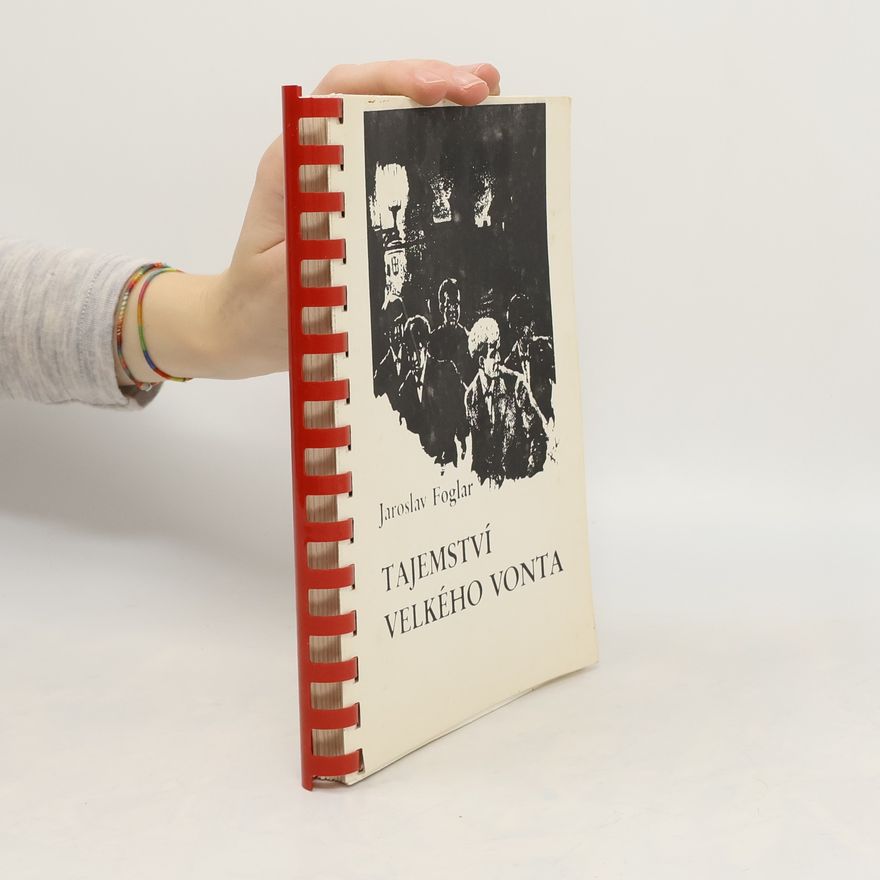 Jaroslav Foglar Tajemství Velkého Vonta