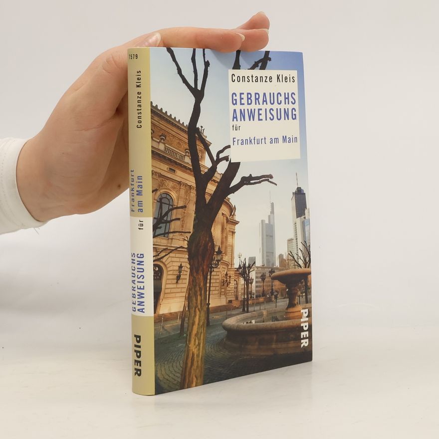 Constanze Kleis Gebrauchsanweisung für Frankfurt am Main