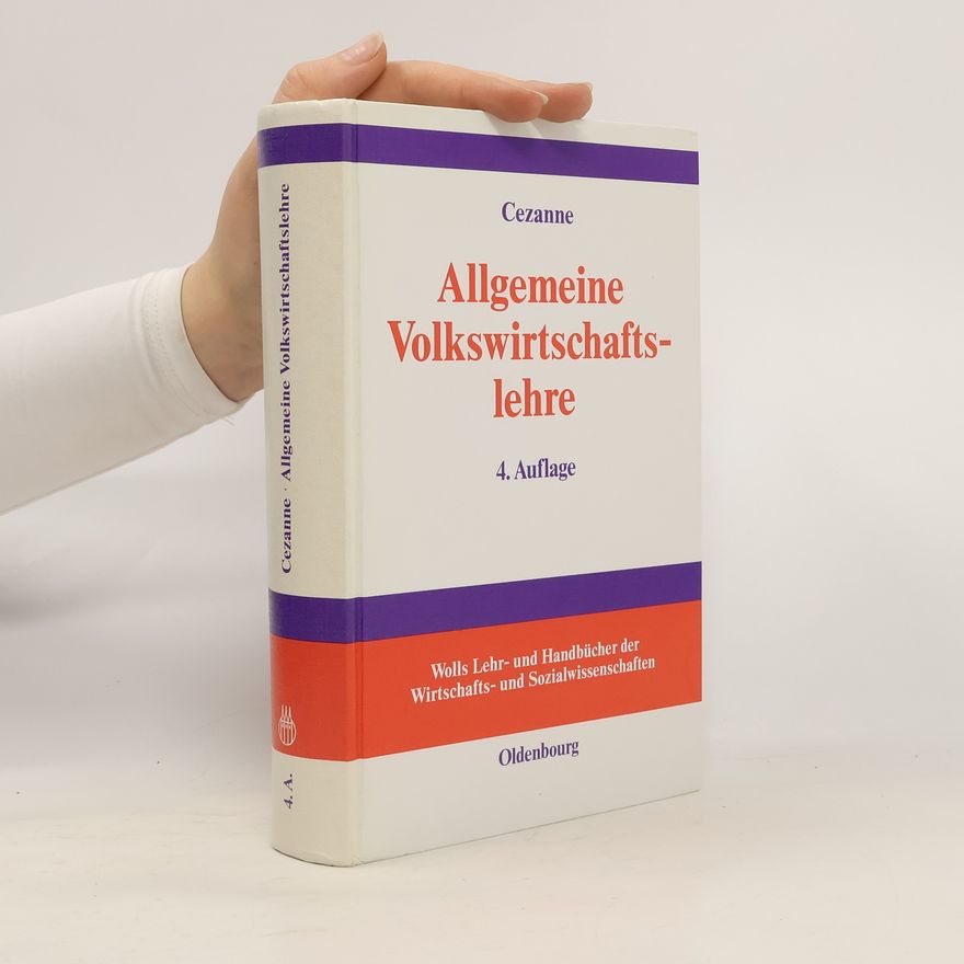 Wolfgang Cezanne Allgemeine Volkswirtschaftslehre