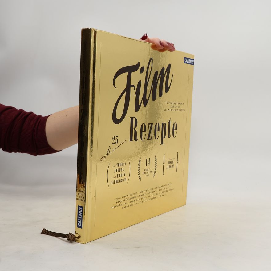 Thomas Struck Film-Rezepte