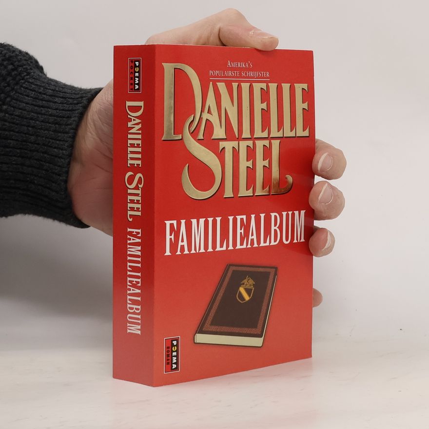 Danielle Steel Familiealbum