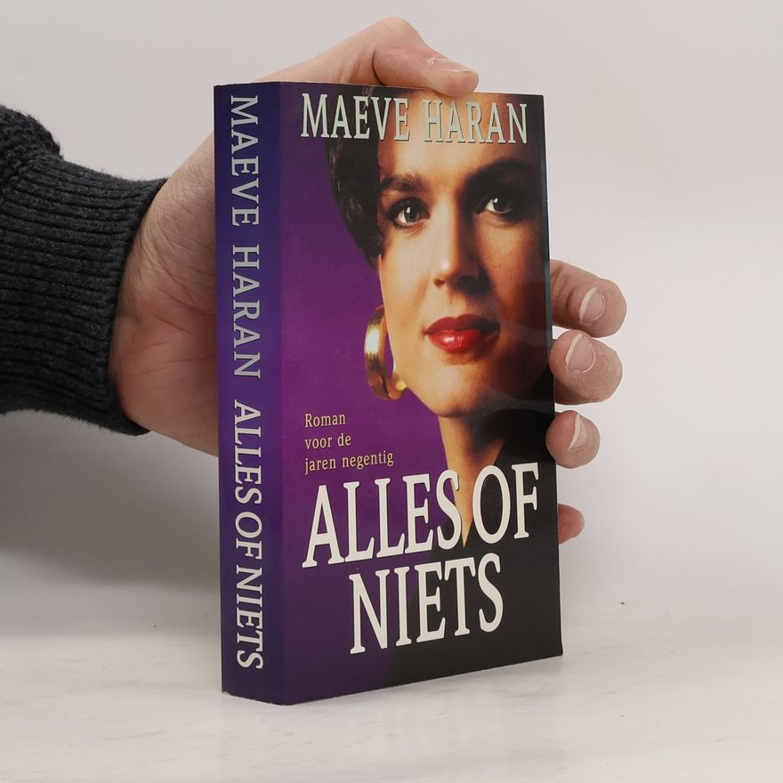 Maeve Haran Alles of niets