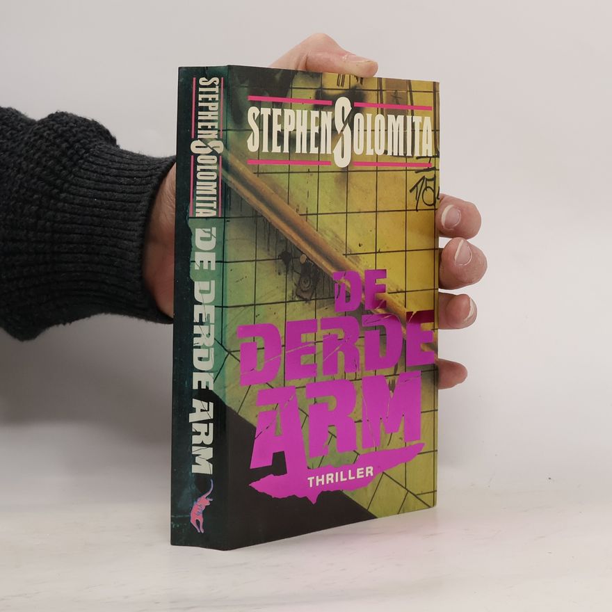 Stephen Solomita De derde arm