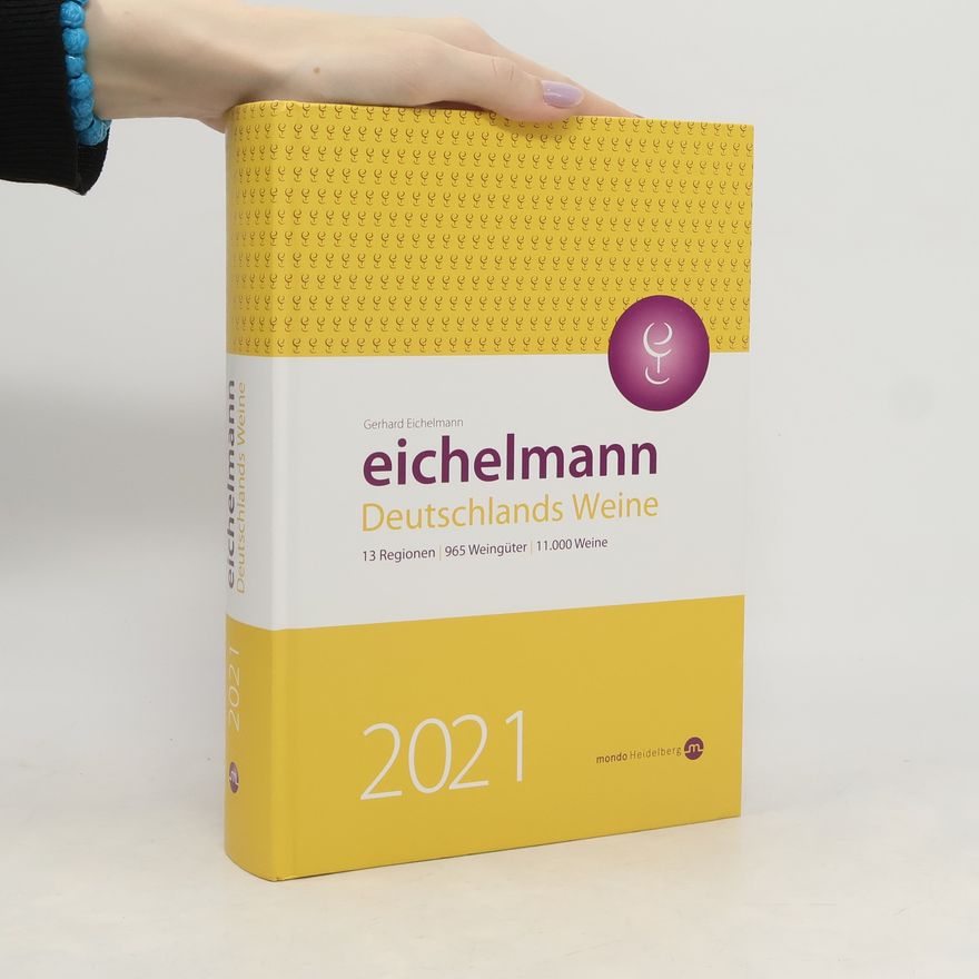 Gerhard Eichelmann Eichelmann 2021 Deutschlands Weine