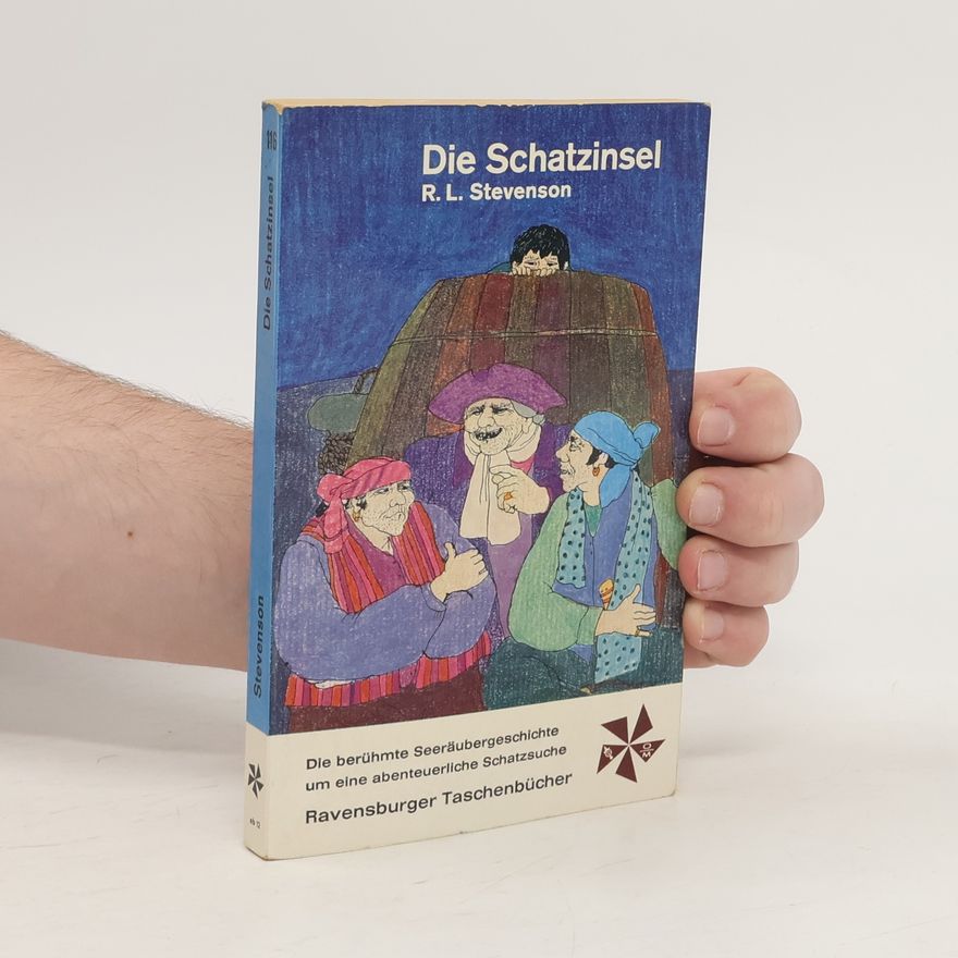 Robert Louis Stevenson Die Schatzinsel