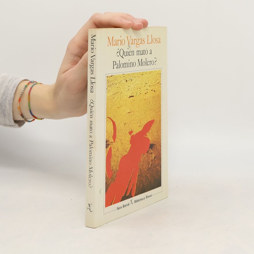 Mario Vargas Llosa ¿Quién mató a Palomino Molero?