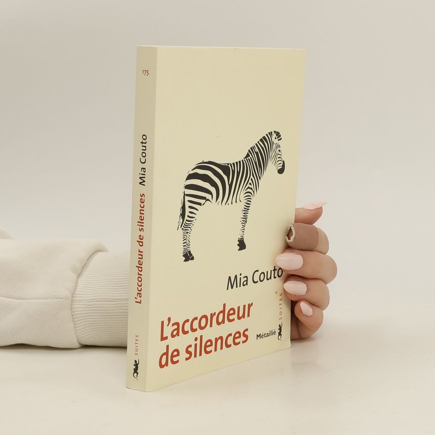 Mia Couto L'accordeur de silences
