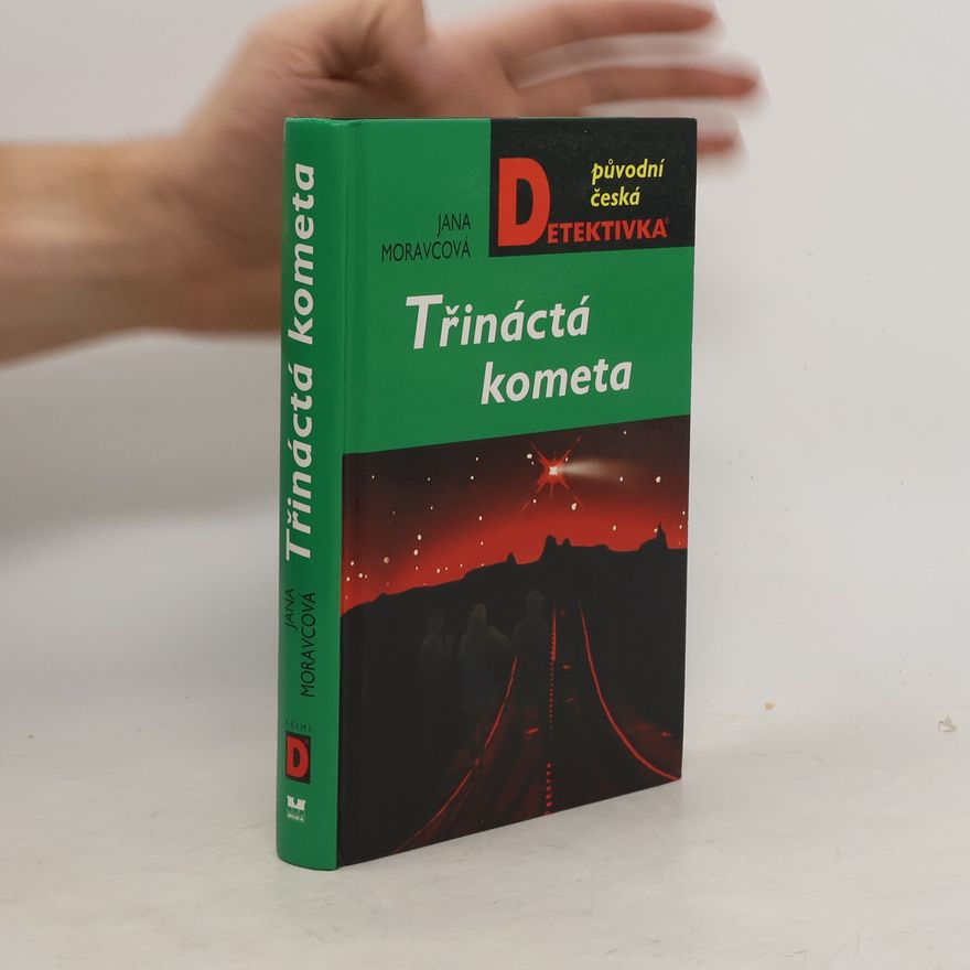 Moravcová Jana Třináctá kometa