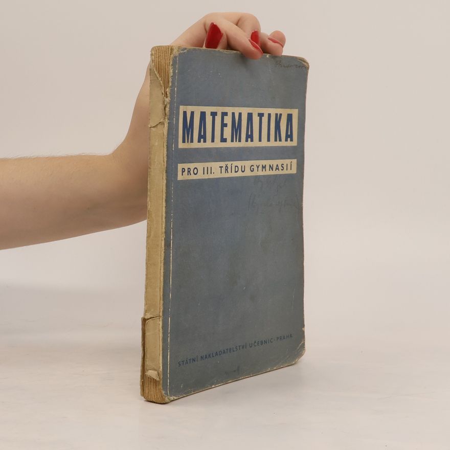 Auteurscollectief Matematika pro III. ročník gymnasií