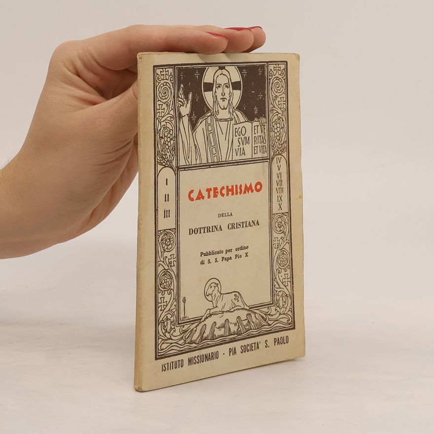 Pope Pius X Catechismo della Dottrina Cristiana