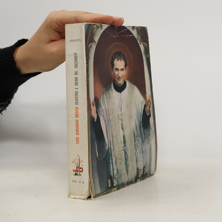 Domenico Bertetto San Giovanni Bosco. Maestro e guida del sacerdote