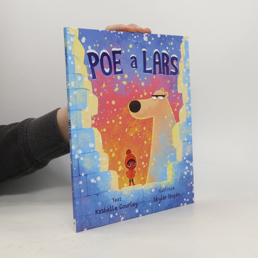 Skylar Hogan Poe a Lars