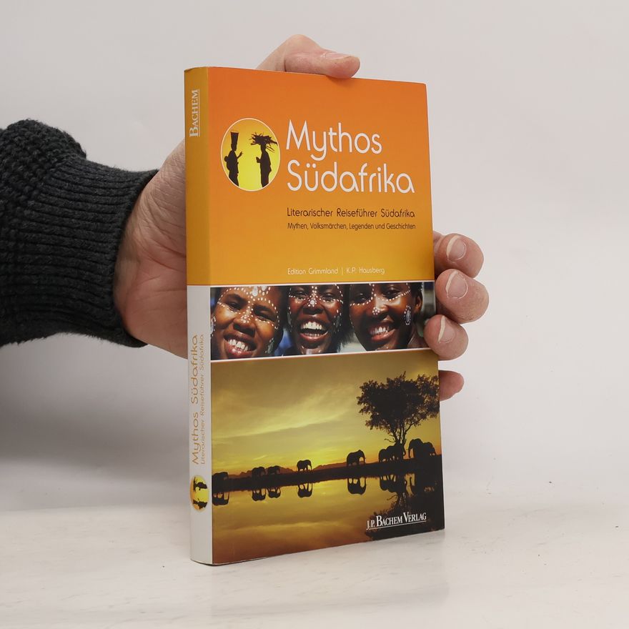 Klaus-Peter Hausberg Mythos Südafrika
