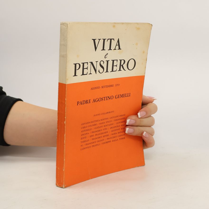 Padre Agostino Gemelli Vita e Pensiero