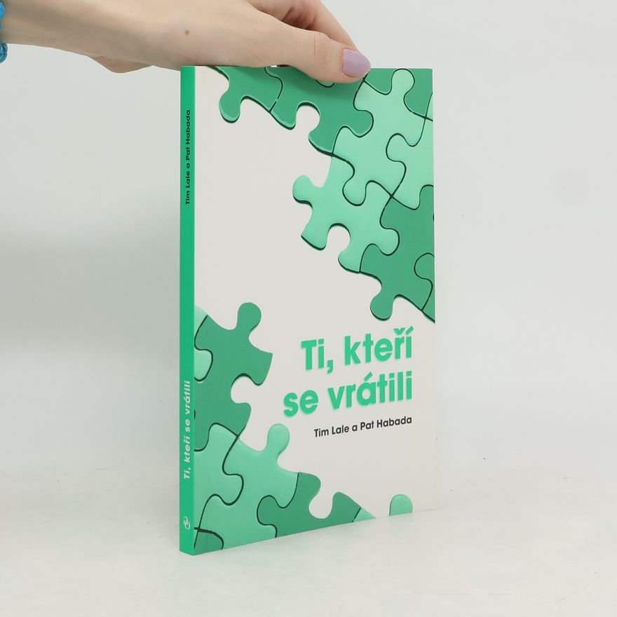 Patricia A. Habada Ti, kteří se vrátili