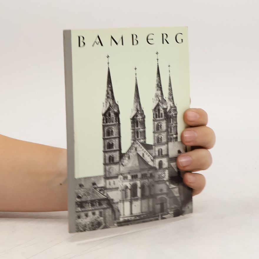 Georg Beck Kleiner Führer durch Bambergs Schönheit