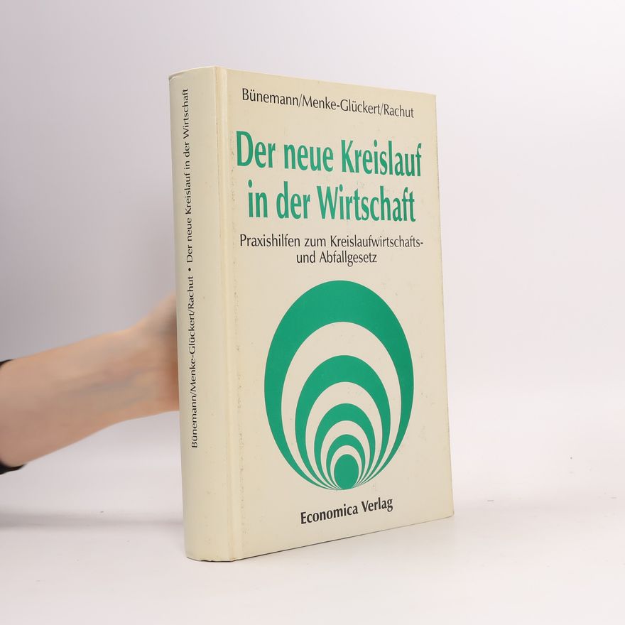 Agnes Bünemann Der neue Kreislauf in der Wirtschaft
