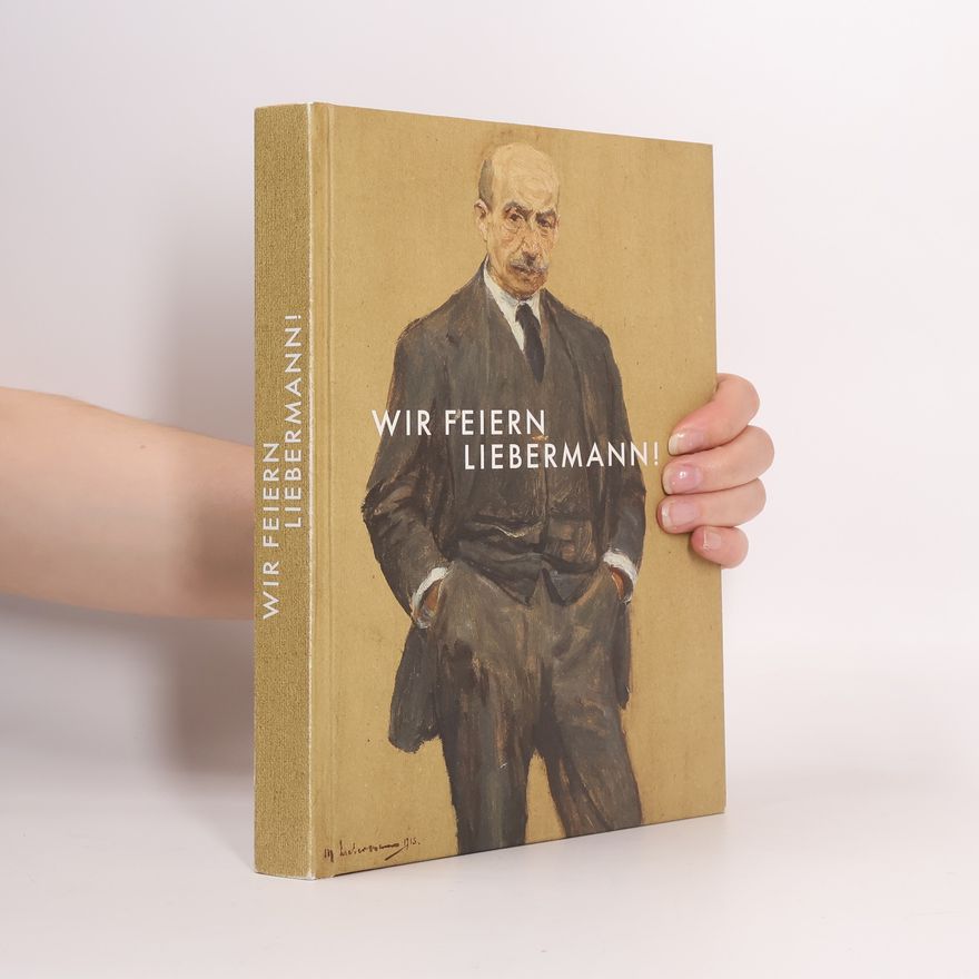 Lucy Wasensteiner Wir feiern Liebermann!