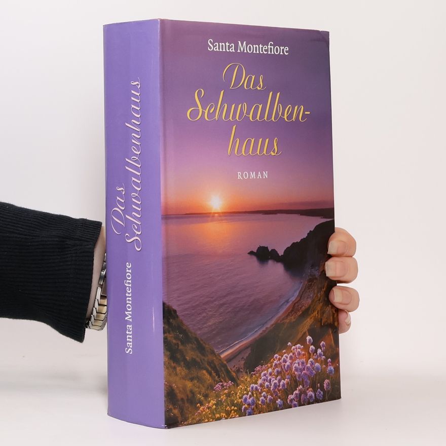 Santa Montefiore Das Schwalbenhaus