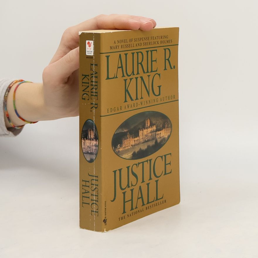 Laurie R. King Justice hall