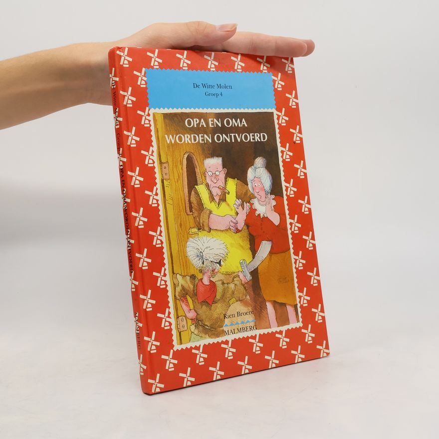 Autores varios Opa en oma worden ontvoerd