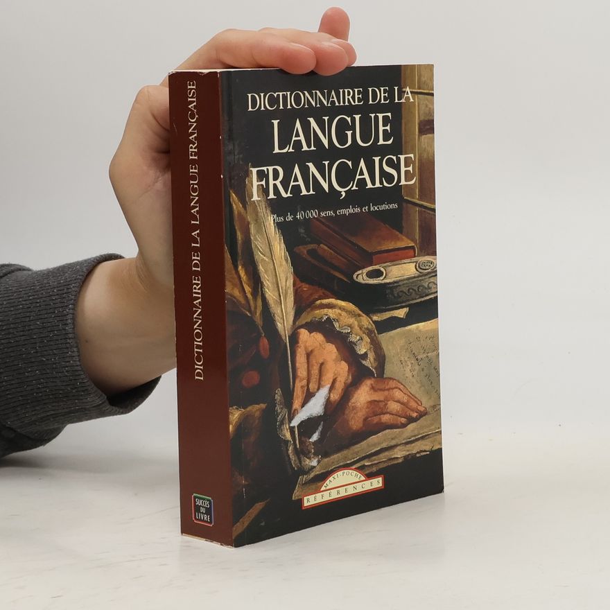 Autorenkollektiv Dictionnaire de la langue francaise