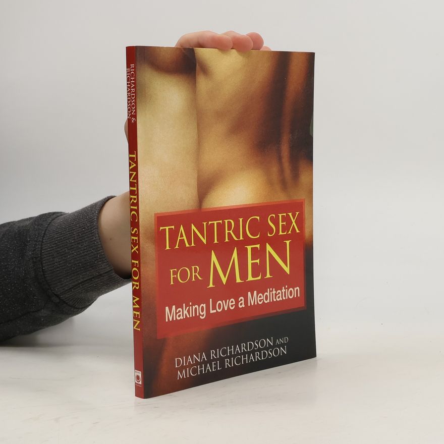 Michael Richardson Tantric Sex for Men