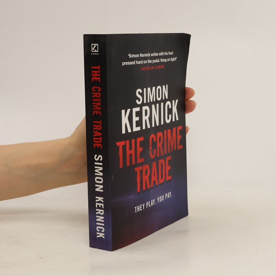 Simon Kernick The Crime Trade