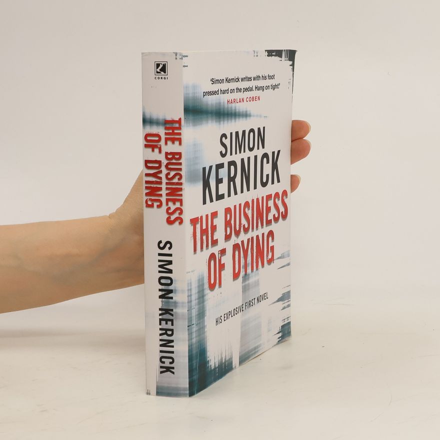 Simon Kernick The Business of Dying