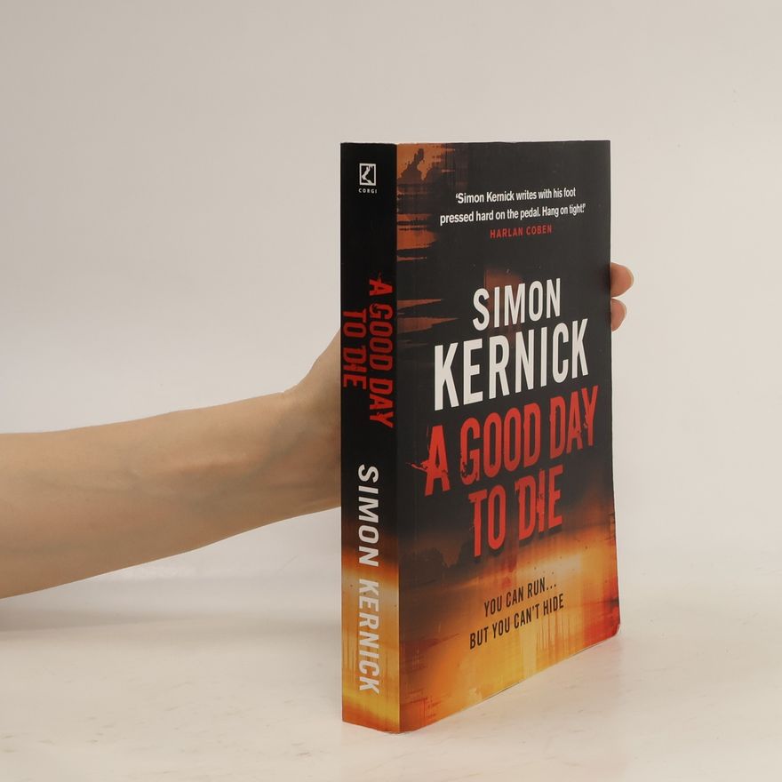 Simon Kernick A Good Day to Die