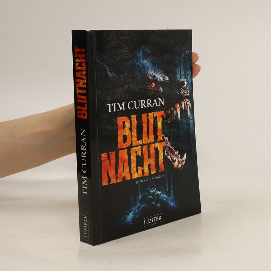 Tim Curran BLUTNACHT