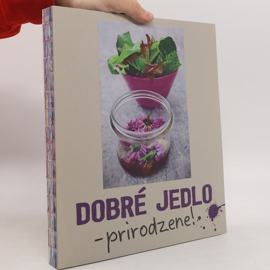 Collectif d'auteurs Dobré jedlo - prirodzene!