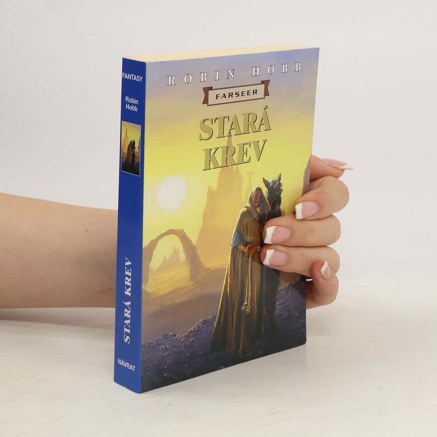 Robin Hobb Stará krev
