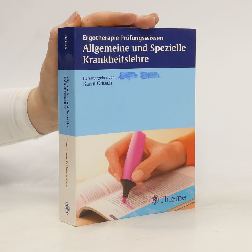 Karin Götsch Allgemeine und spezielle Krankheitslehre