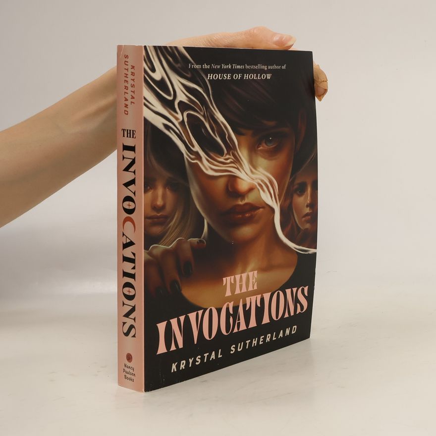Krystal Sutherland The Invocations