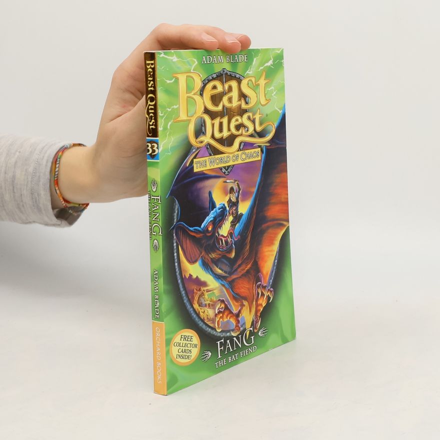 Adam Blade Beast Quest: Fang, The bat fiend č.33
