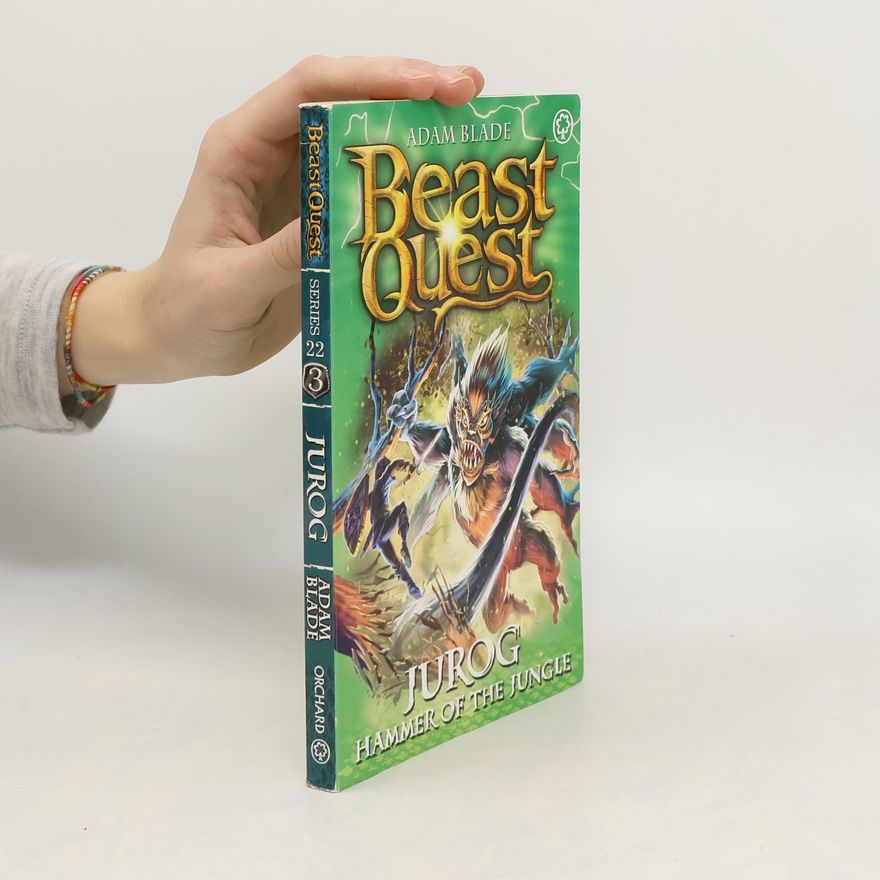Adam Blade Beast Quest: Jurog, Hammer of the Jungle