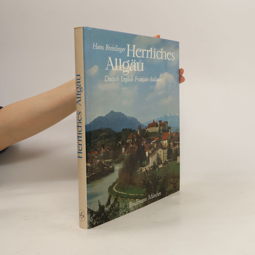Hans Breinlinger Herrliches Allgäu