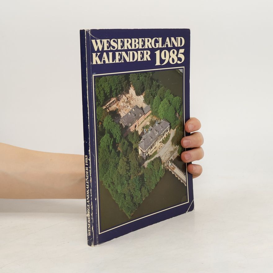 Autorenkollektiv Weserbergland Kalender 1985