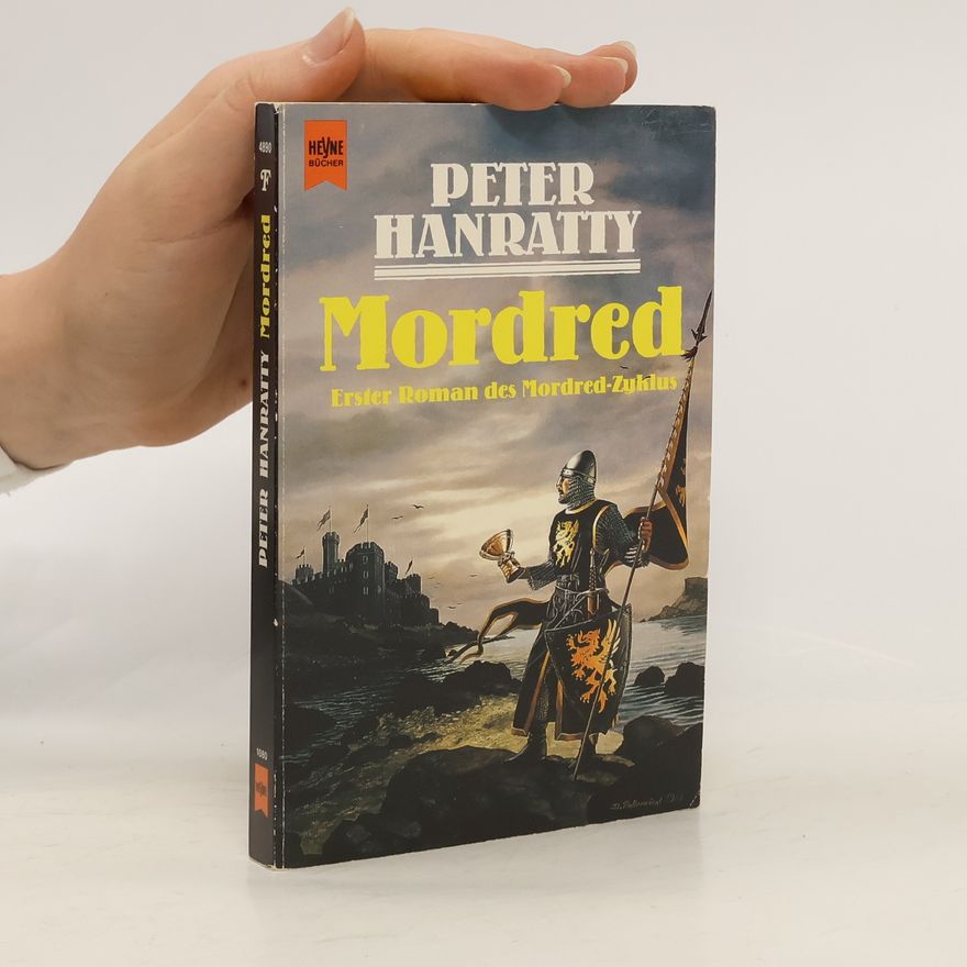 Brigitte Gruss Mordred. Erster Roman des Mordred-Zyklus
