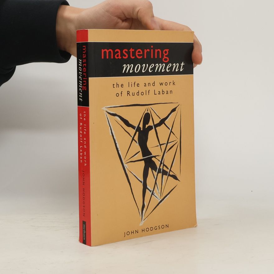 John Hodgson Mastering Movement